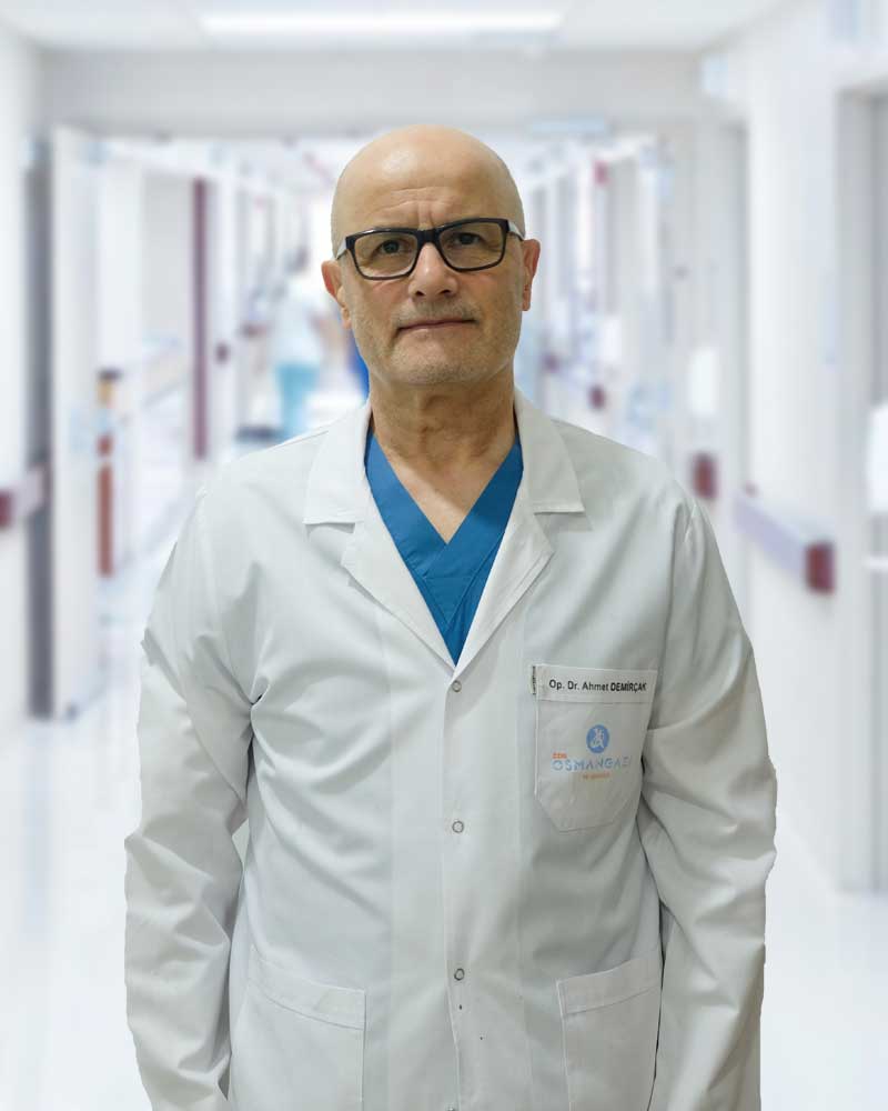 Op. Dr. Ahmet DEMİRÇAK